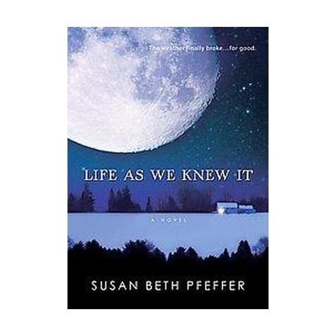 life as we knew it by susan pfeffer