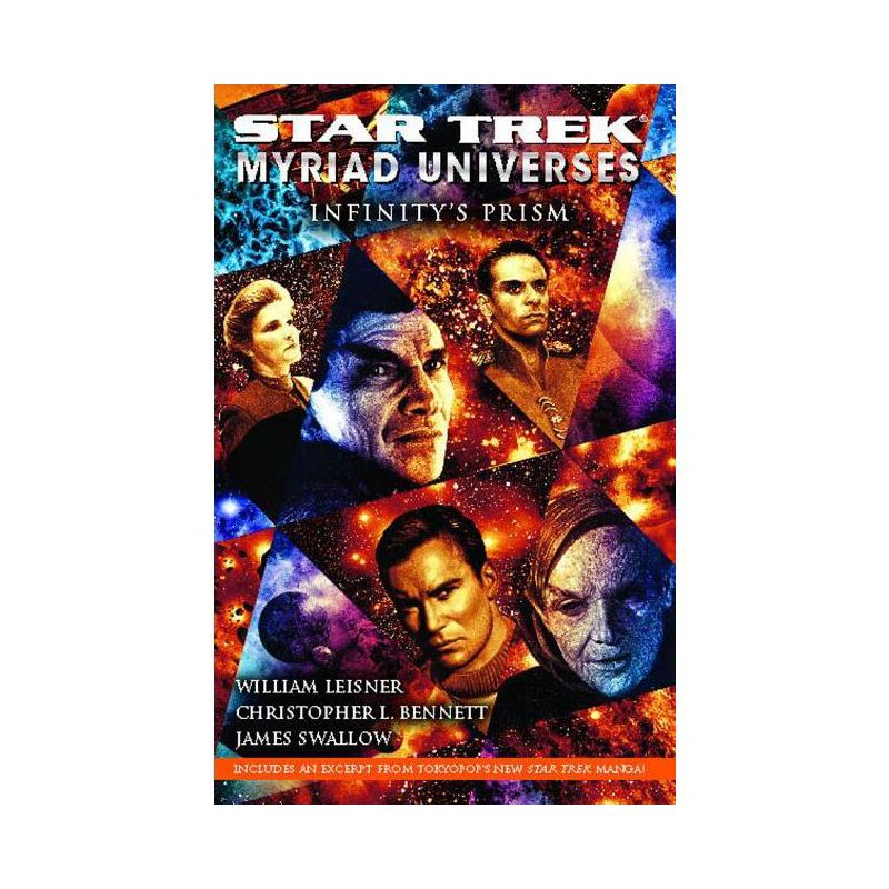 Star Trek: Myriad Universes: Infinity's Prism - by  Christopher L Bennett & William Leisner & James Swallow (Paperback), 1 of 2