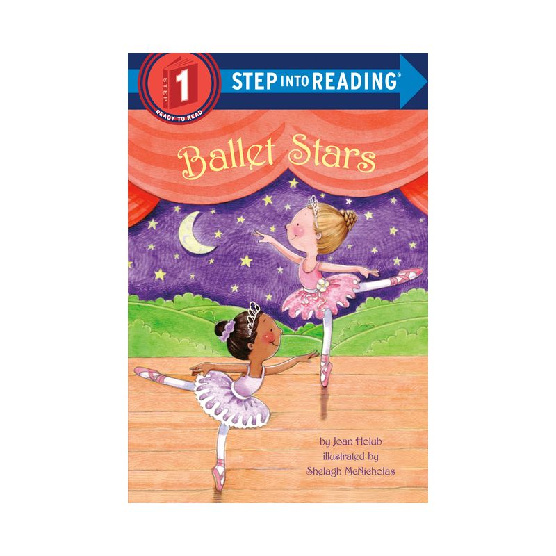 Ballet Stars - (Step Into Reading) by  Joan Holub (Paperback), 1 of 2