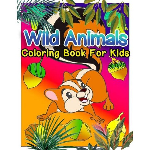 Download Wild Animals Coloring Book For Kids By Marie Nicole Robles Paperback Target