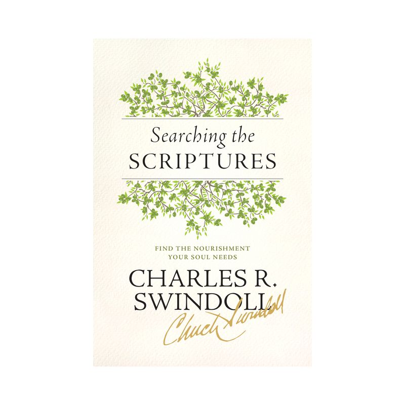 Searching the Scriptures - by  Charles R Swindoll (Paperback), 1 of 2