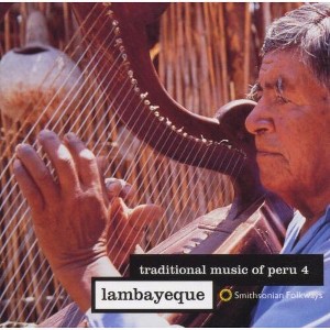 Traditional Music of Peru - Traditional Music of Peru 4 / Various (CD) - 1 of 1