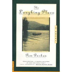 The Laughing Place - Large Print by  Pam Durban (Paperback) - 1 of 1