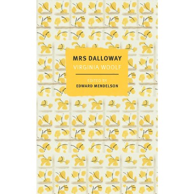 Mrs. Dalloway - by  Virginia Woolf (Paperback)