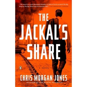 The Jackal's Share - (Ben Webster Novel) by  Christopher Morgan Jones (Paperback) - 1 of 1