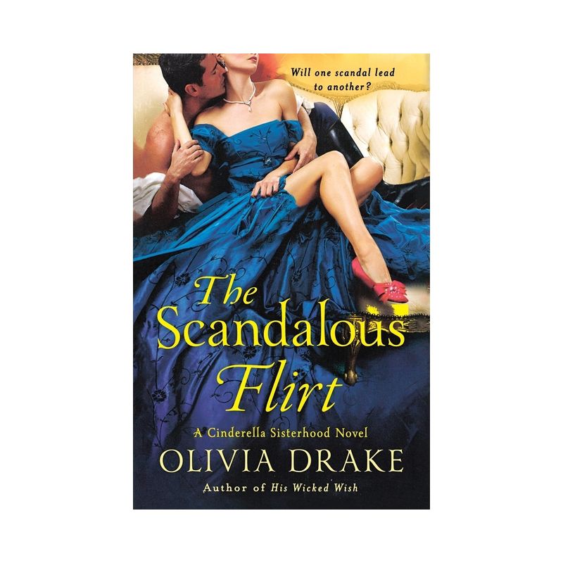 The Scandalous Flirt - by  Olivia Drake (Paperback), 1 of 2