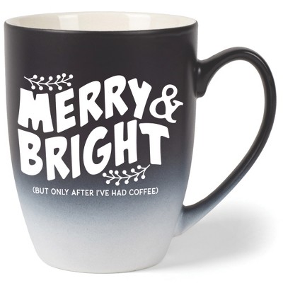 Elanze Designs Merry & Bright But Only After I'Ve Had After Coffee Two Toned Ombre Matte Black and White 12 ounce Ceramic Stoneware Coffee Cup Mug