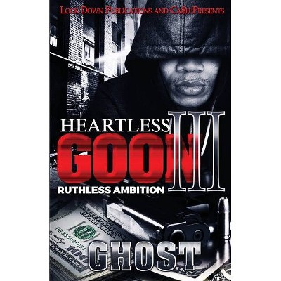 Heartless Goon 3 - by  Ghost (Paperback)