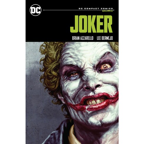 Joker: Dc Compact Comics Edition - By Brian Azzarello (paperback) : Target