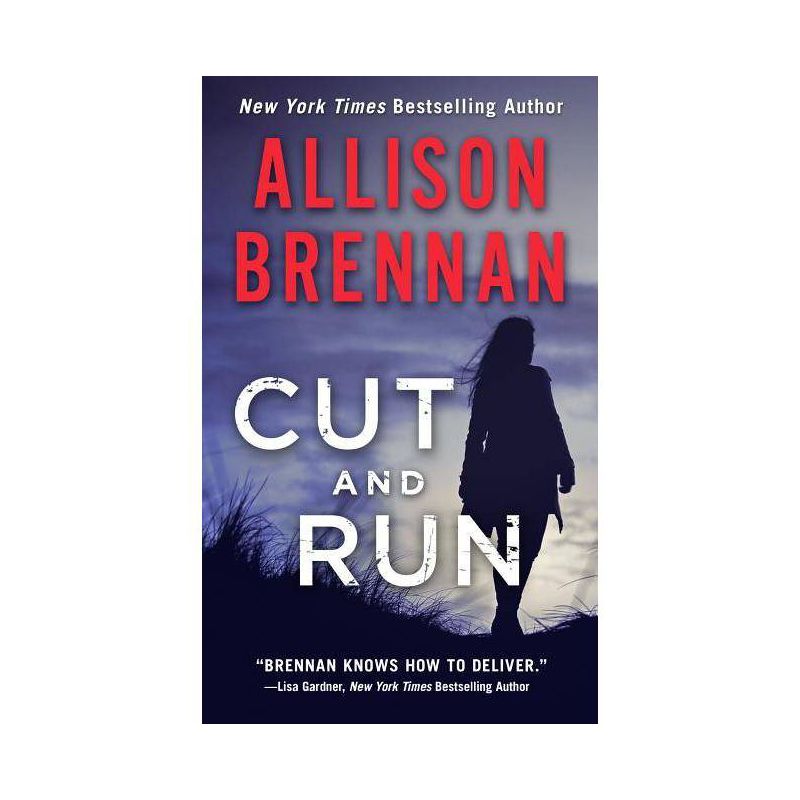 Cut and Run - (Lucy Kincaid Novels) by  Allison Brennan (Paperback), 1 of 2