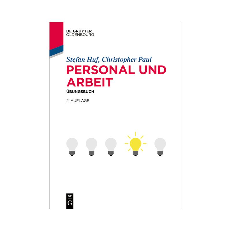 Personal Und Arbeit - (De Gruyter Studium) 2nd Edition by  Stefan Huf & Christopher Paul (Paperback), 1 of 2