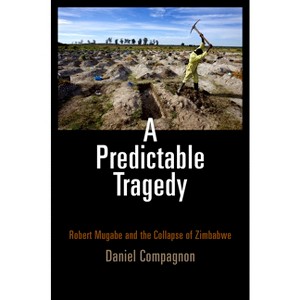 A Predictable Tragedy - by  Daniel Compagnon (Paperback) - 1 of 1