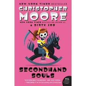 Secondhand Souls - by  Christopher Moore (Paperback) - 1 of 1