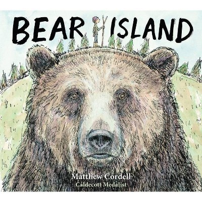 Bear Island - by  Matthew Cordell (Hardcover)