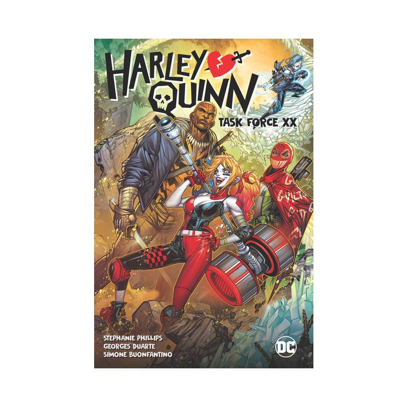 Harley Quinn Vol. 4: Task Force XX - by  Stephanie Nicole Phillips (Hardcover), 1 of 2