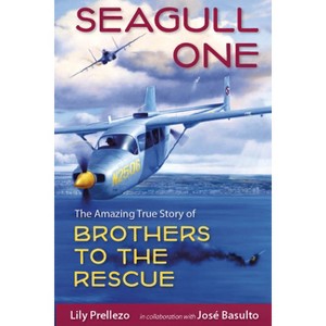 Seagull One - by  Lily Prellezo (Paperback) - 1 of 1