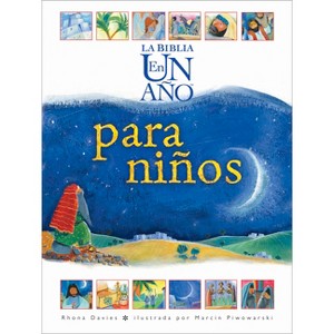 La Biblia En Un Año Para Niños - by  Rhona Davies (Hardcover) - 1 of 1