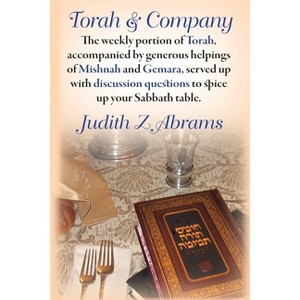 Torah and Company - by  Judith Z Abrams (Paperback) - 1 of 1
