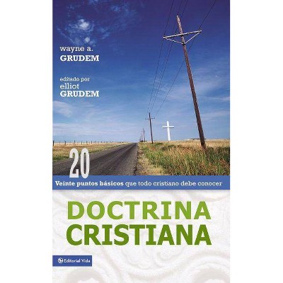  Doctrina Cristiana - by  Wayne A Grudem (Paperback) 