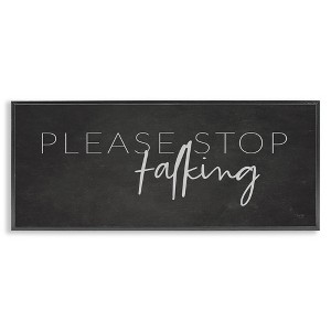 Stupell Industries Sassy Please Stop Talking, 30" x 13" - 1 of 4