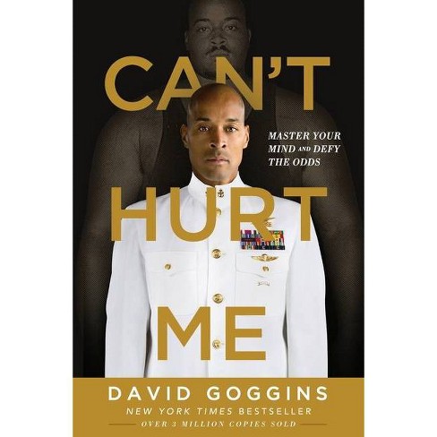 CAN'T HURT ME by David Goggins