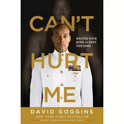 Can't Hurt Me - by  David Goggins (Paperback)