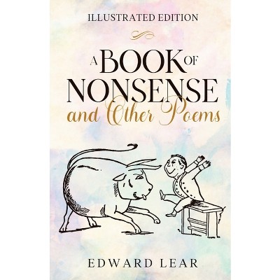 A Book Of Nonsense And Other Poems - By Edward Lear 