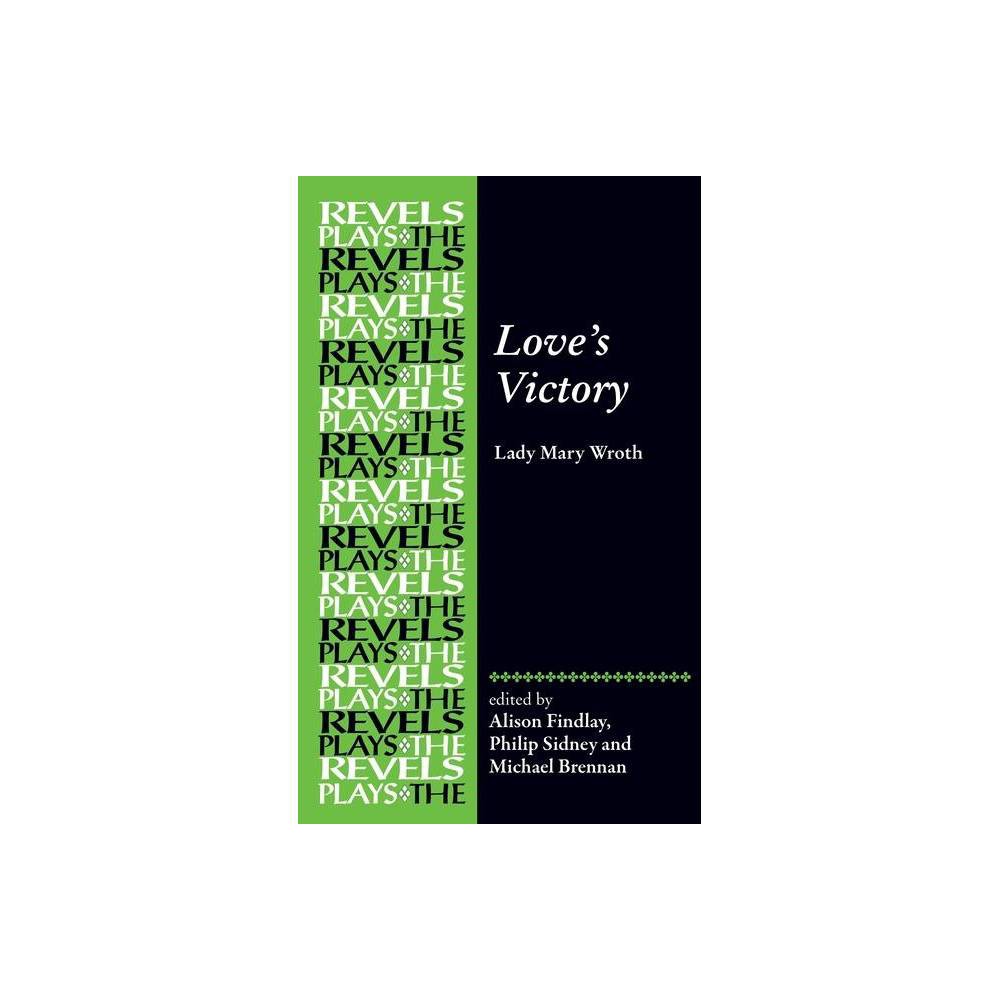 ISBN 9781784993207 - Love's Victory - (Revels Plays) by Alison Findlay ...
