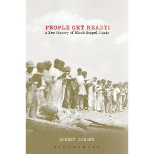 People Get Ready! - by  Robert Darden (Paperback) - 1 of 1