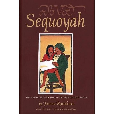 Sequoyah - by  James Rumford (Hardcover)