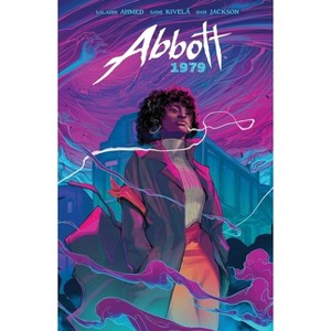 Abbott: 1979 - by  Saladin Ahmed (Paperback) - 1 of 1