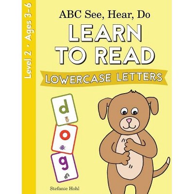 ABC See, Hear, Do Level 2 - by  Stefanie Hohl (Paperback)