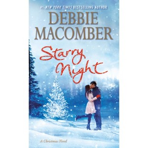 Starry Night - by  Debbie Macomber (Paperback) - 1 of 1