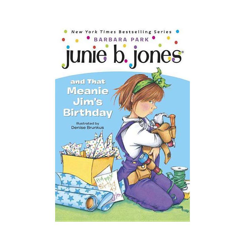 Junie B. Jones and That Meanie Jim's Bir ( Junie B. Jones) (Paperback) by Barbara Park, 1 of 2