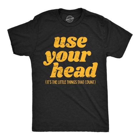 Мужские футболки Crazy Dog T-Shirts, Inc. Mens Funny T Shirts Use Your Head Sarcastic Graphic Novelty Tee for Men - Crazy Dog Men's T Shirt With Sarcastic Sayings Black S