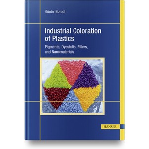 Industrial Coloration of Plastics - by  Günter Etzrodt (Hardcover) - 1 of 1