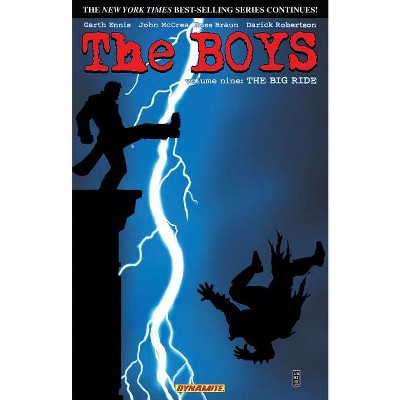 The Boys Volume 9: The Big Ride - (Boys (Paperback)) by  Garth Ennis (Paperback)