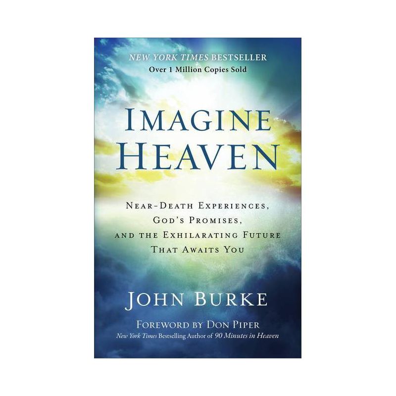 Imagine Heaven (Paperback) by John Burke, 1 of 2
