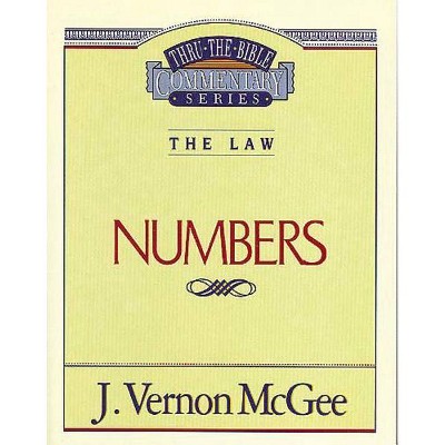 Thru the Bible Vol. 08: The Law (Numbers), 8 - by  J Vernon McGee (Paperback)