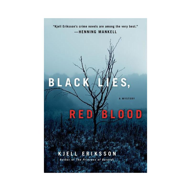 Black Lies, Red Blood - (Ann Lindell Mysteries) by  Kjell Eriksson (Paperback), 1 of 2