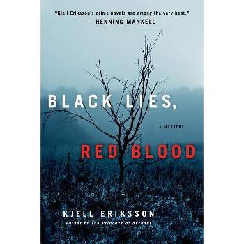 Black Lies, Red Blood - (Ann Lindell Mysteries) by  Kjell Eriksson (Paperback)