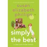 Simply the Best - (Chicago Stars) by  Susan Elizabeth Phillips (Hardcover)