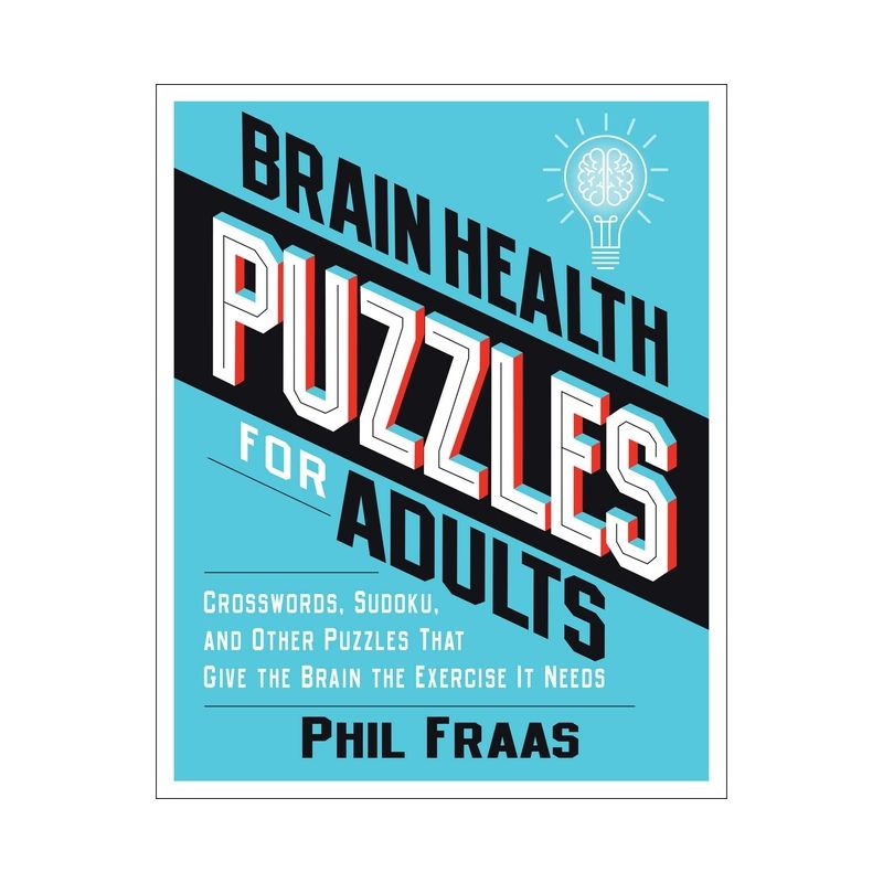 Brain Health Puzzles for Adults - by  Phil Fraas (Paperback), 1 of 2