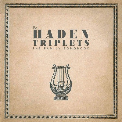 The Haden Triplets - The Family Songbook (Vinyl)