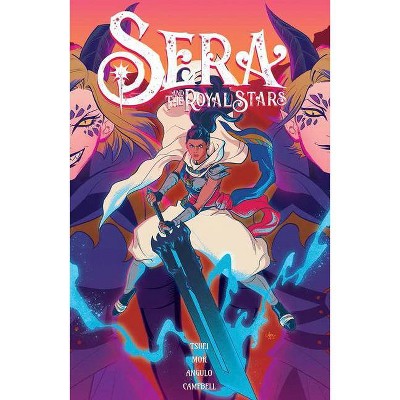 Sera and the Royal Stars Vol. 2 - (Sera & the Royal Stars) by  Jonathan Tsuei (Paperback)