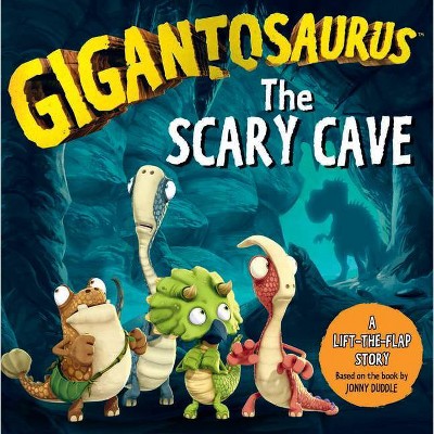 Gigantosaurus: The Scary Cave - by  Cyber Group Studios (Board Book)