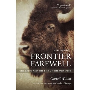 Frontier Farewell - by  Garrett Wilson (Paperback) - 1 of 1