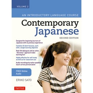 Contemporary Japanese Textbook Volume 2 - by  Eriko Sato (Paperback) - 1 of 1