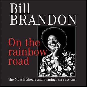Bill Brandon - On the Rainbow Road (CD) - 1 of 1