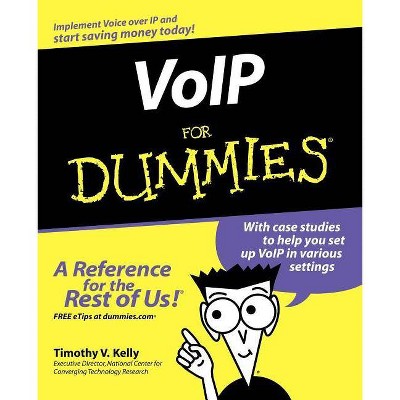 Voip for Dummies - (For Dummies) by  Timothy V Kelly (Paperback)